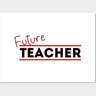 Future Teacher Posters and Art